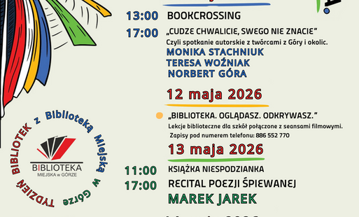 Zdjęcie do TYDZIEŃ BIBLIOTEK Z BIBLIOTEKĄ MIEJSKĄ W G&Oacute;RZE
