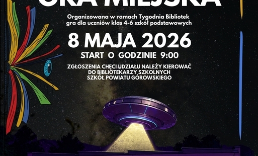 Zdjęcie do TYDZIEŃ BIBLIOTEK Z BIBLIOTEKĄ MIEJSKĄ W G&Oacute;RZE